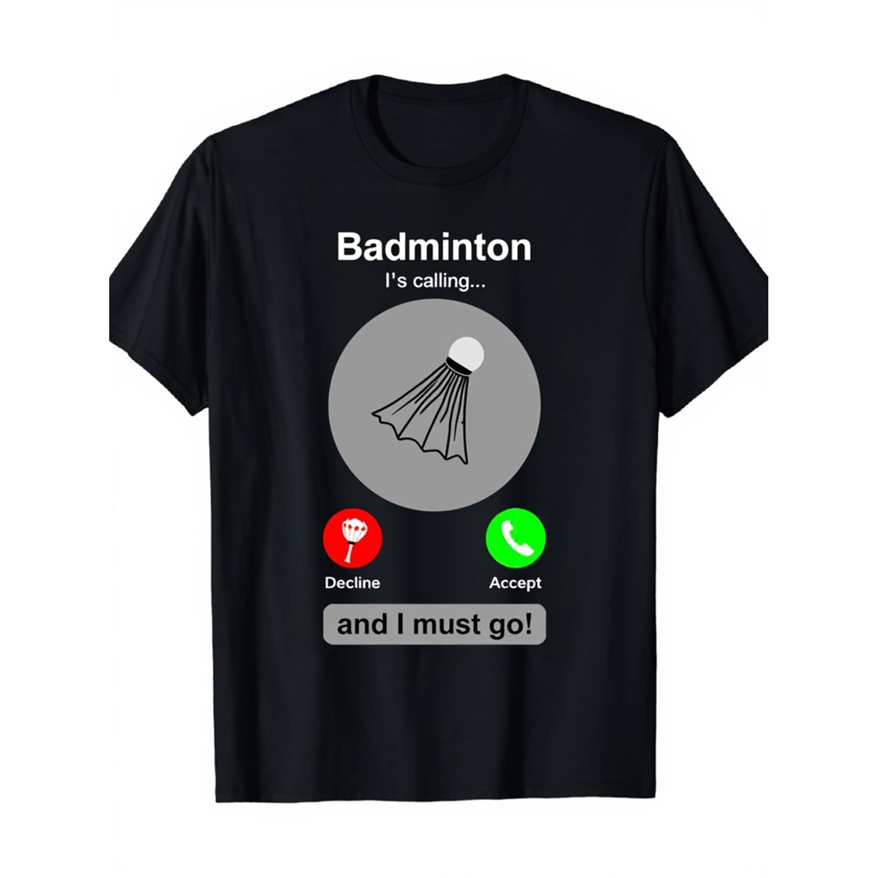 Badminton Calling Funny Graphi - Badminton Is Calling reseña y precio
